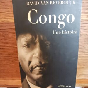 Congo : une histoire