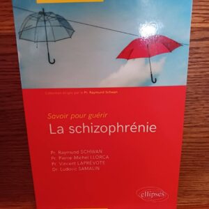 La schizophrénie