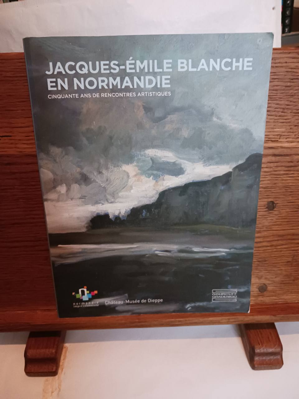 Jacques-Émile Blanche en Normandie : cinquante ans de rencontres artistiques : [exposition, Dieppe,…