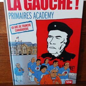 La Gauche ! : primaires academy