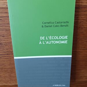 De l'écologie à l'autonomie