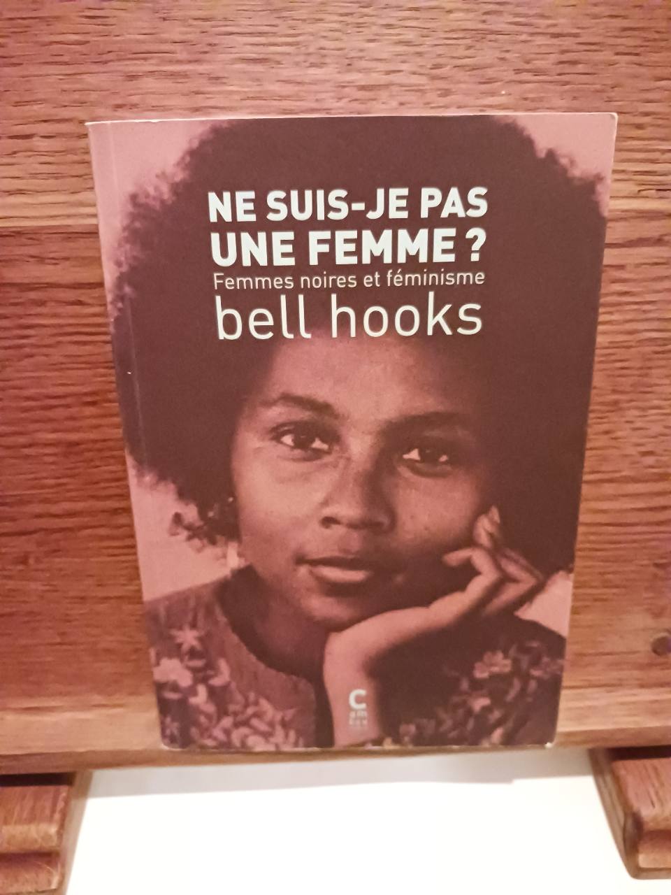 Ne suis-je pas une femme ? : femmes noires et féminisme