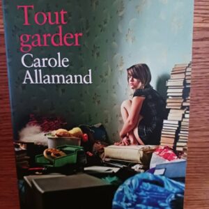 Tout garder