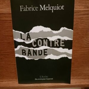 La contrebande Fabrice Melquiot