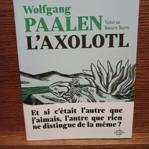 L'axolotl - 9782490356423 Wolfgang Paalen
