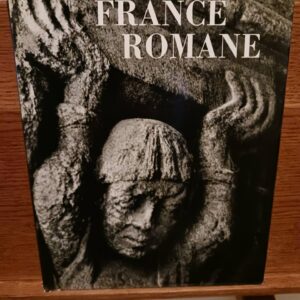La France romane et gothique