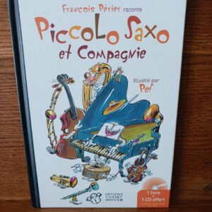 Piccolo Saxo et Cie