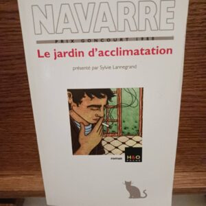 Le jardin d'acclimatation : roman