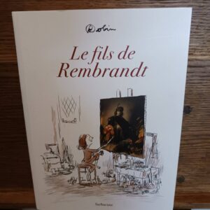 Le fils de Rembrandt