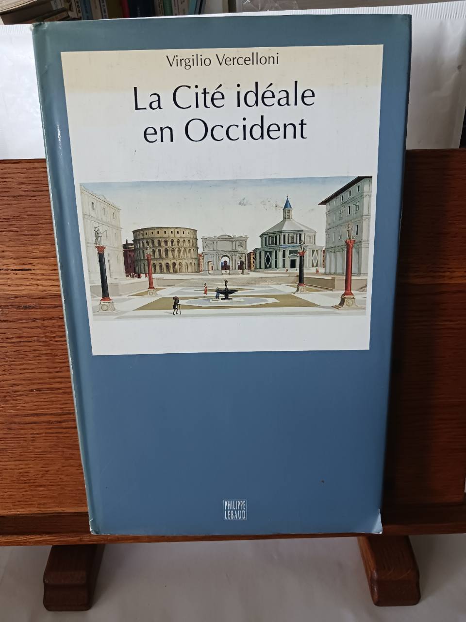 La cité idéale en Occident