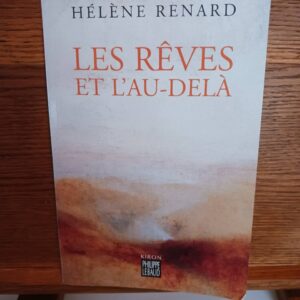 Les rêves et l'Au-delà