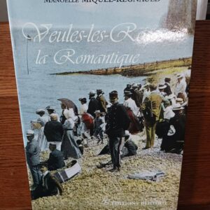 Veules-les-Roses la Romantique