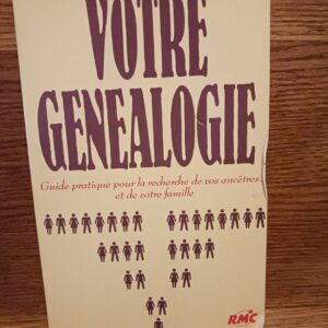 Votre généalogie