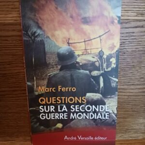 Questions sur la Seconde guerre mondiale