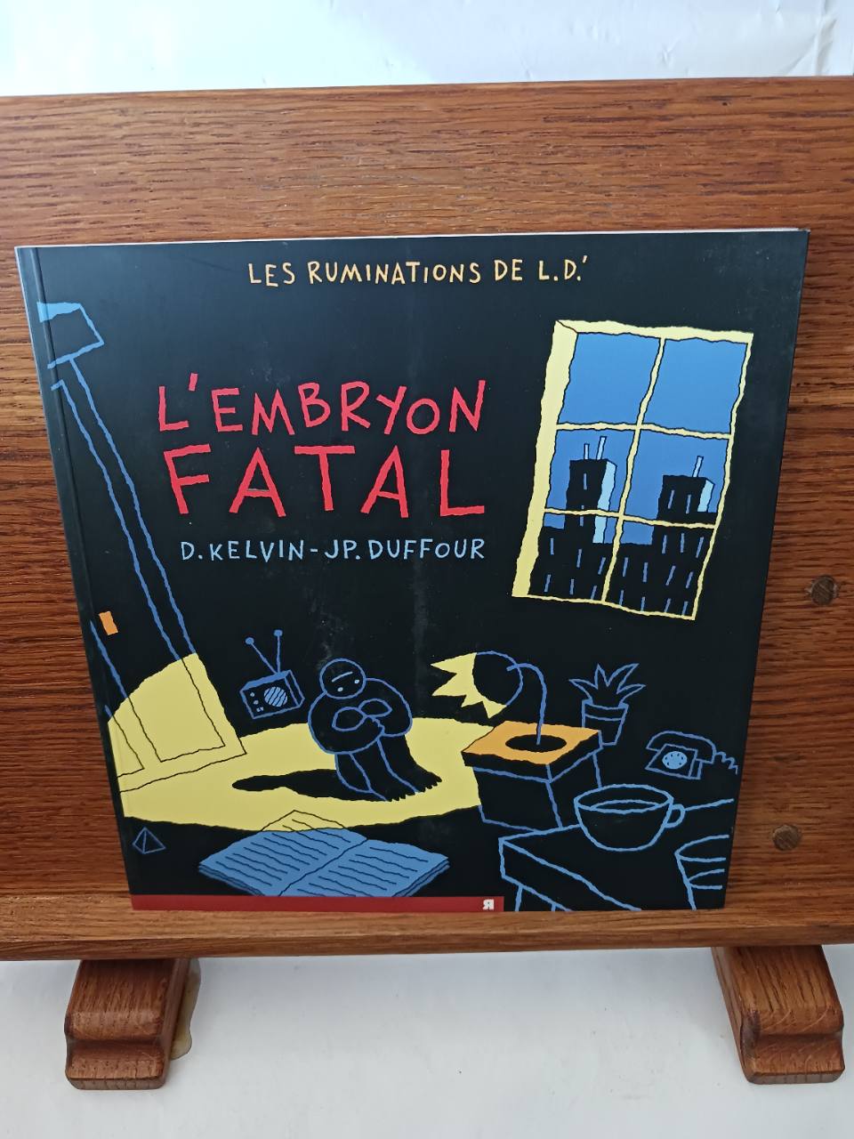 Les ruminations de LD' Tome 2 : L'embryon fatal