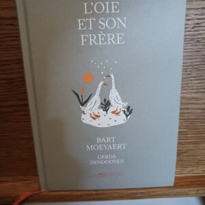L'oie et son frère