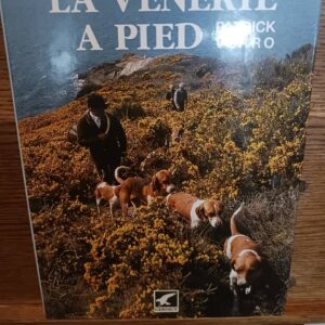 LA VENERIE A PIED