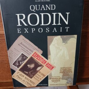 Quand Rodin exposait