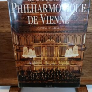 Les grandes heures du Philharmonique de Vienne