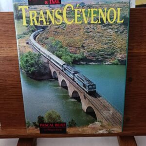 Histoire du rail transcévenol