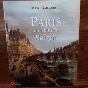 Paris au temps de Balzac