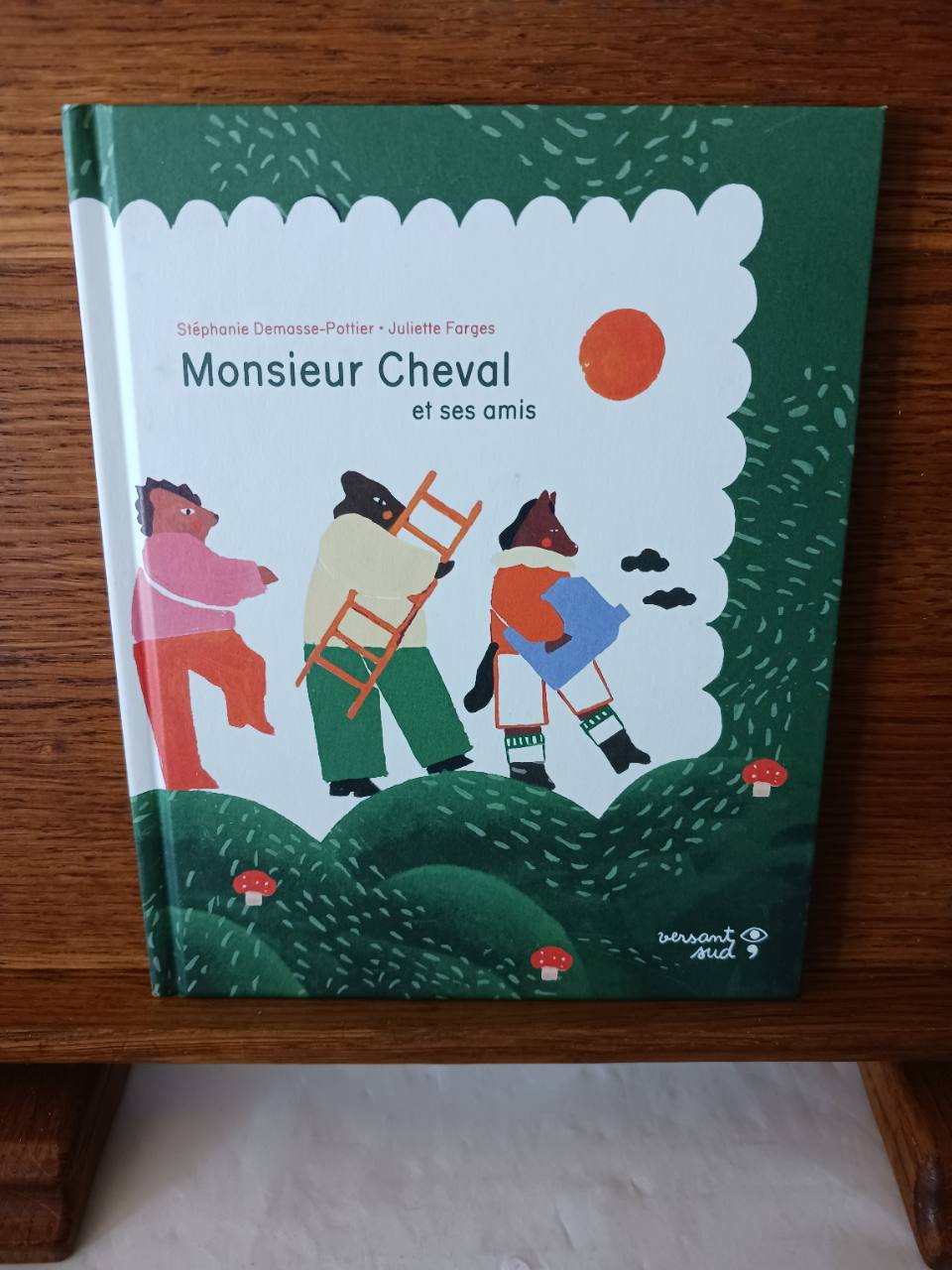 Monsieur Cheval et ses amis
