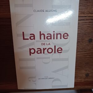 La haine de la parole
