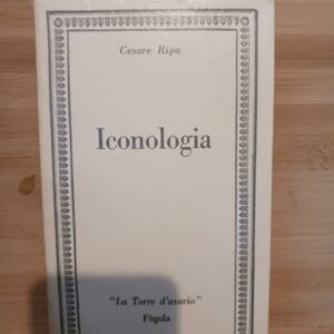 Iconologie, ou Explication nouvelle de plusieurs images, emblèmes et autres figures