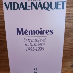 Le trouble et la lumière, 1955-1998