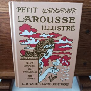 Fac-similé du Petit Larousse illustré 1905