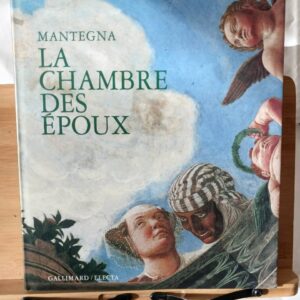 La chambre des epoux(mantegna) (French Edition)