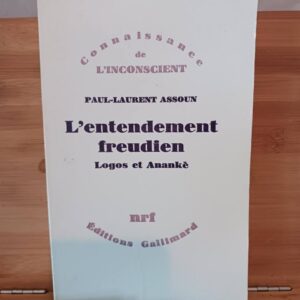 L' entendement freudien