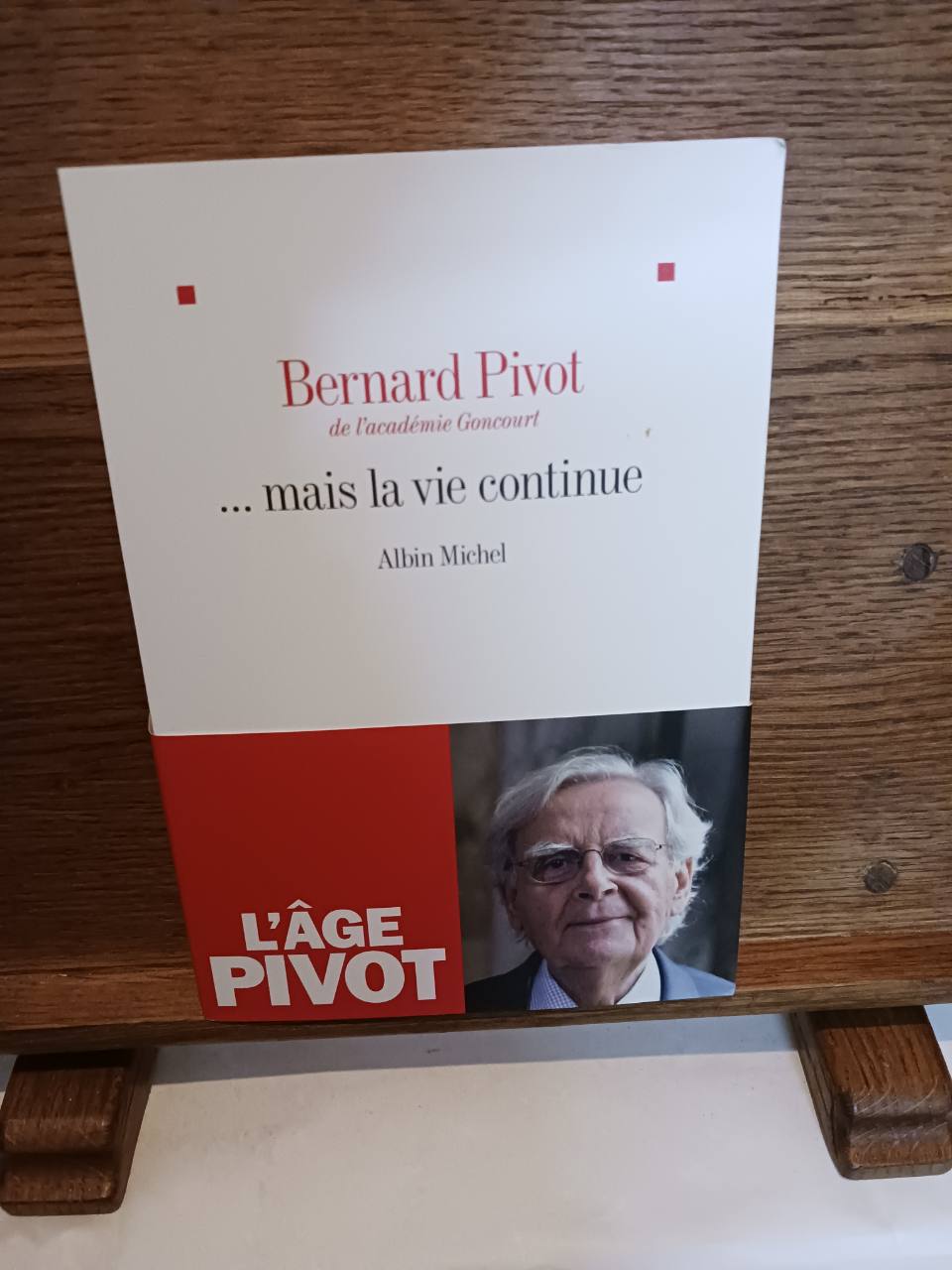 Mais la vie continue - 978-2-226-45132-3 Bernard Pivot
