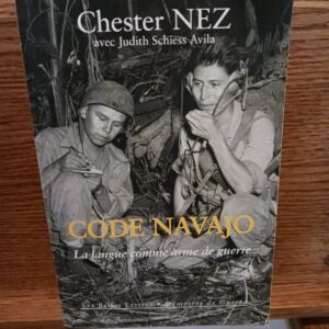 Code Navajo : la langue comme arme de guerre