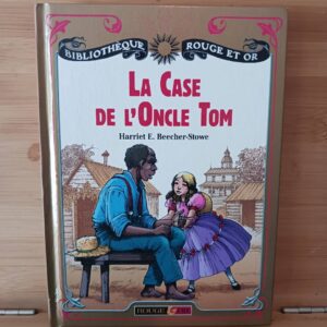 La case de l'oncle Tom (Nouv. présentation) Harriet Beecher Stowe ; adaptation Gisèle Vallerey
