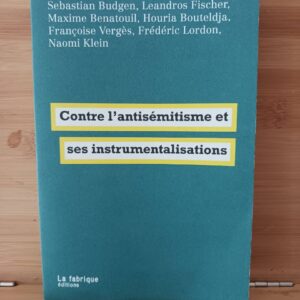 Contre l'antisémitisme et ses instrumentalisations - Judith Butler
