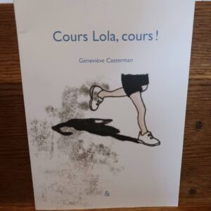 Cours Lola, cours !