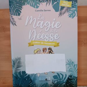 La magie de la déesse