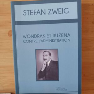 Wondrak et Ruzena contre l'administration