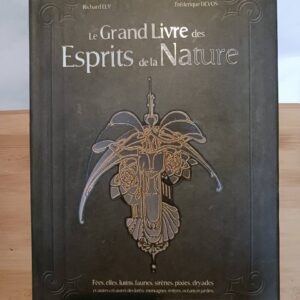 Le grand livre des esprits de la nature