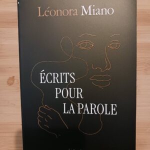 Ecrits pour la parole