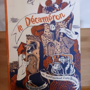 Le Décaméron : Un divertissement d'après Boccace (Nouvelle éd.)