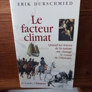 Le facteur climat