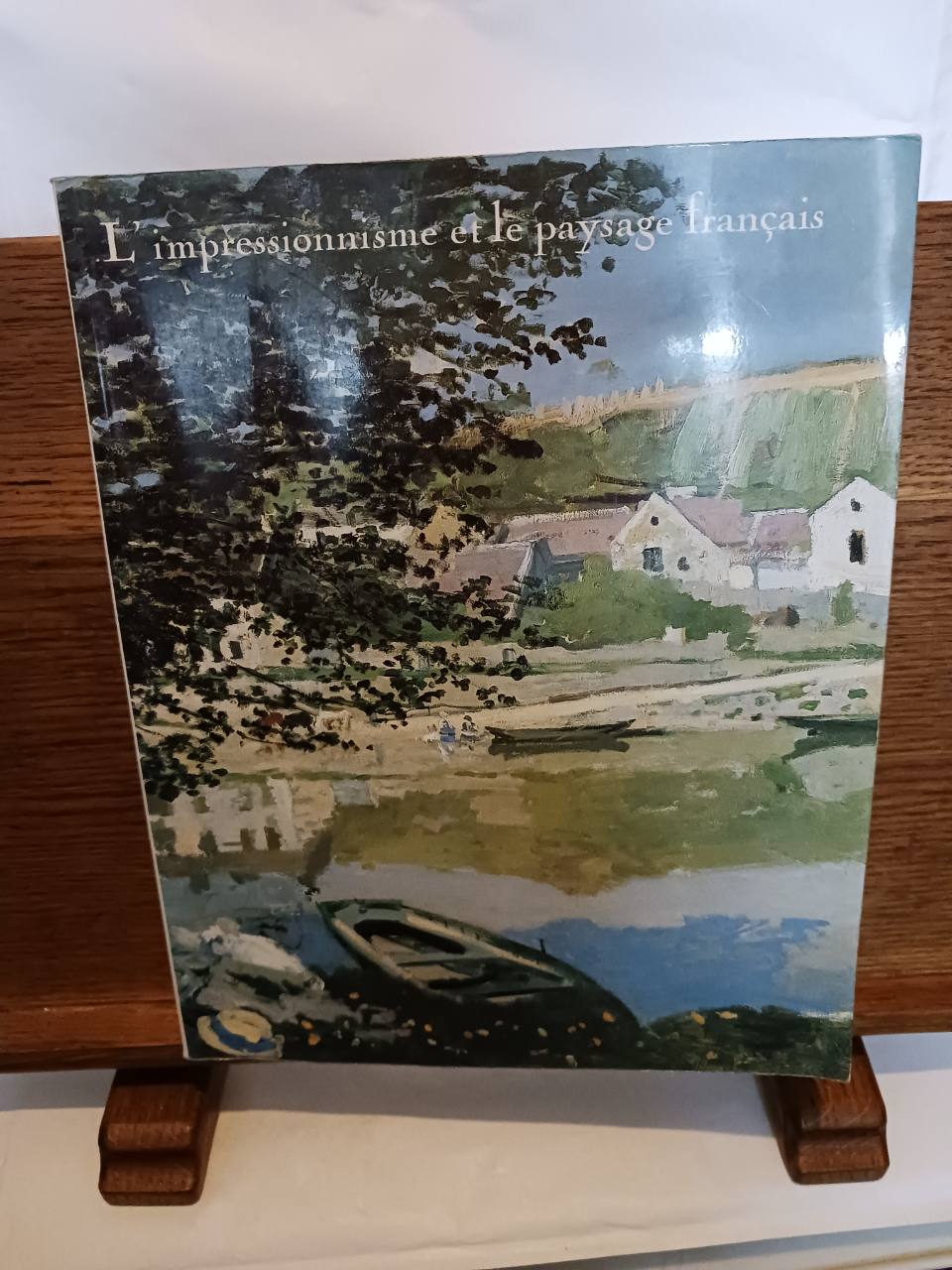 L'impressionnisme et le paysage français