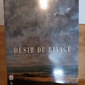 Désir de rivage