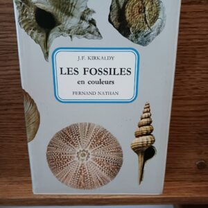 Les Fossiles (La Nature en couleurs)