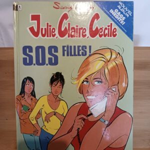 Julie, Caire, Cécile, tome 12 : S.O.S filles