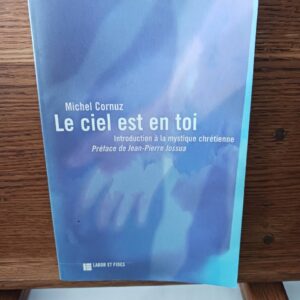 Le ciel est en toi