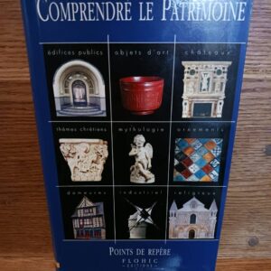 Comprendre le patrimoine
