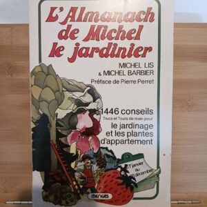 L'Almanach de Michel le jardinier